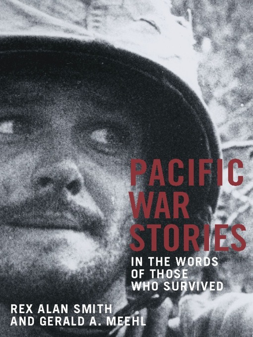 Title details for PACIFIC WAR STORIES by Rex Smith - Available